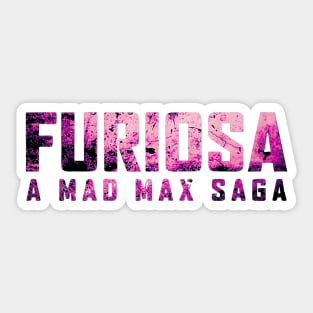 Furiosa: A Mad Max Saga Chris Hemsworth Anya Taylor Joy Sticker